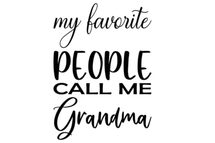 my favorite people call me grandma SVG free download