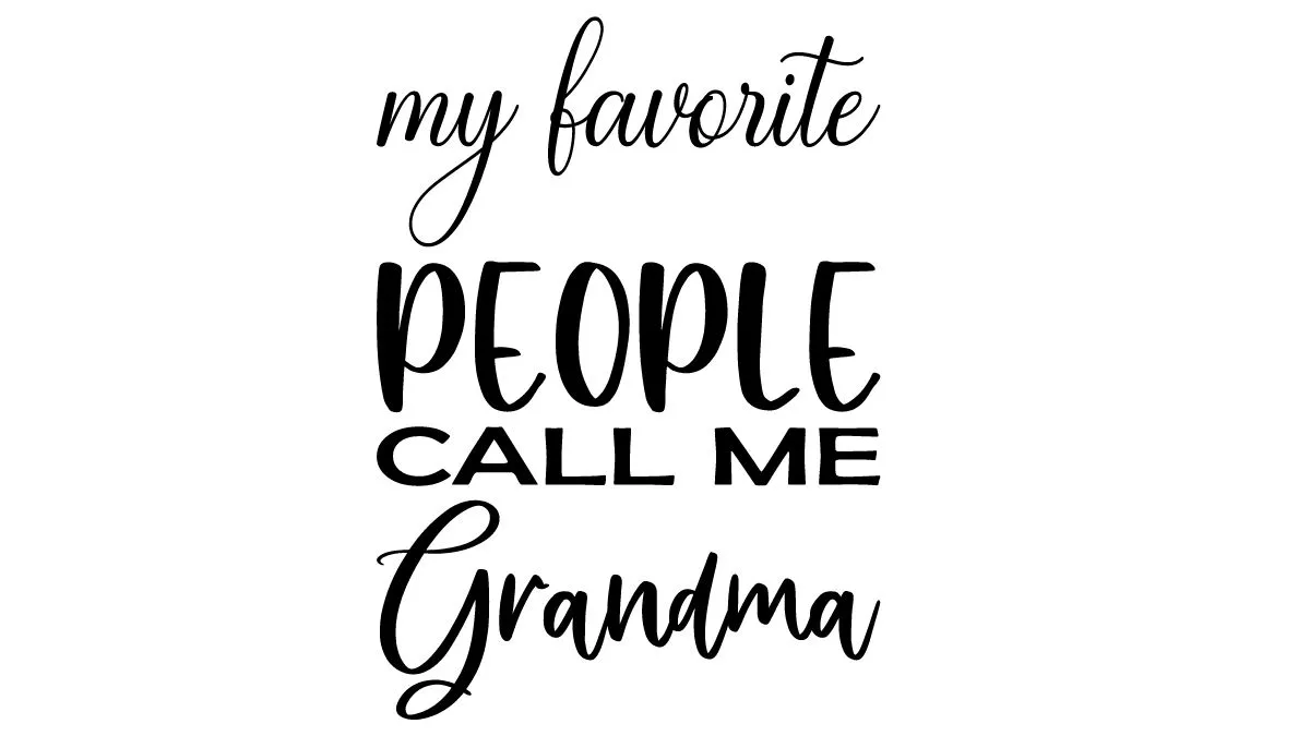 my favorite people call me grandma SVG free download